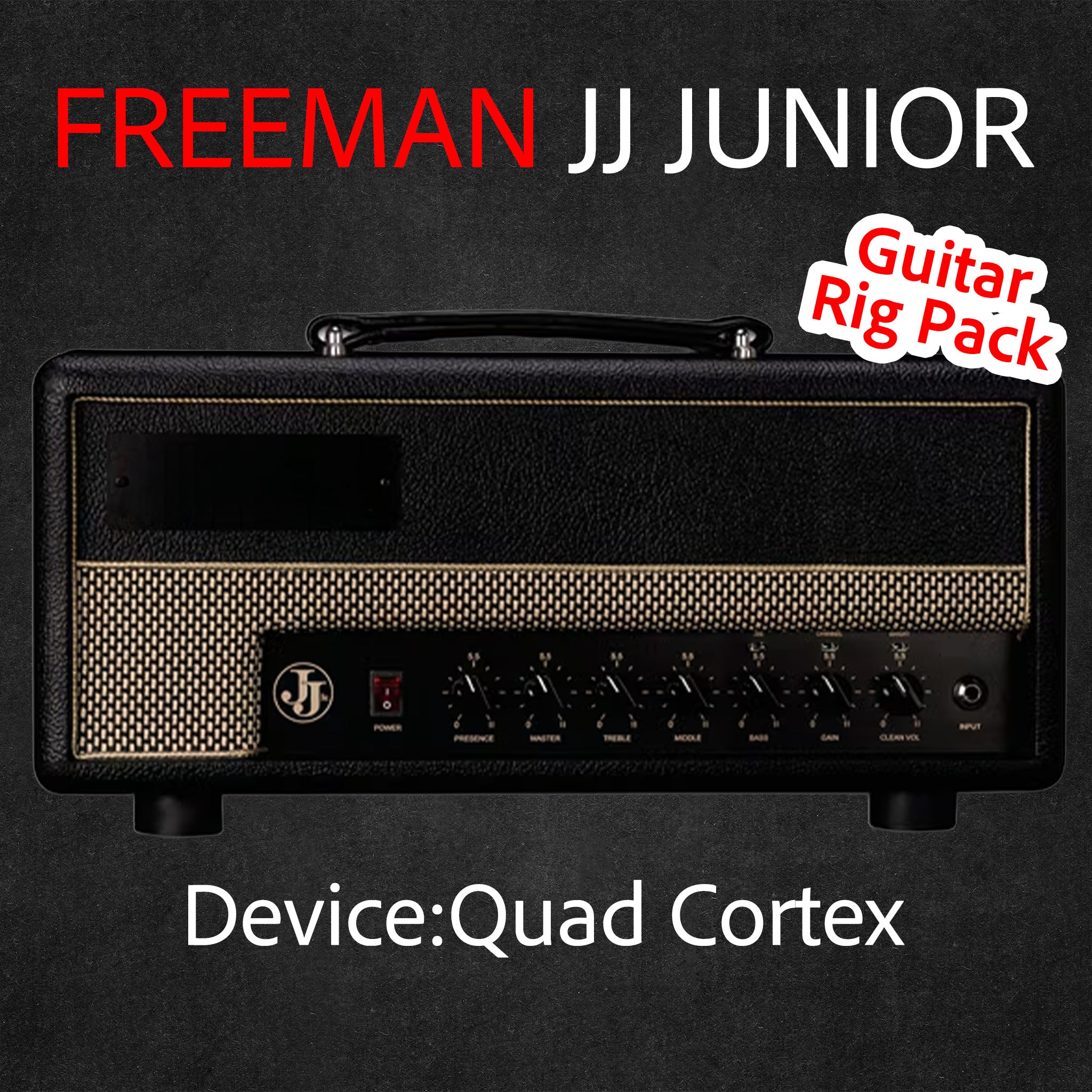 FREEMAN JJ JUNIOR | Device:Quad Cortex