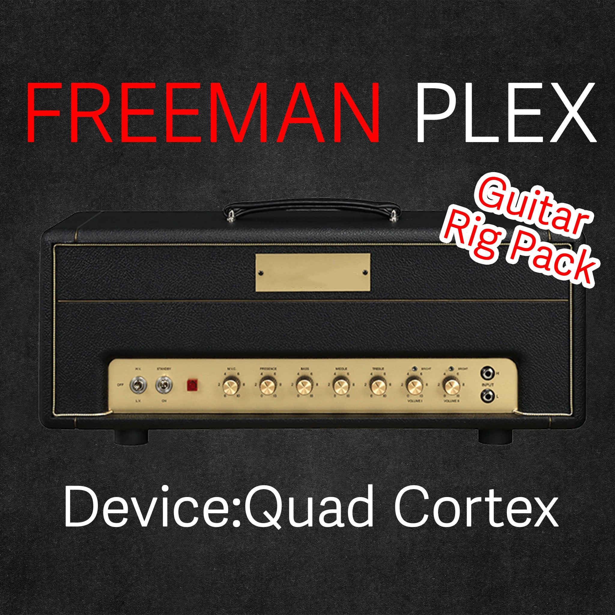 FREEMAN PLEX | Device:Quad Cortex